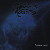 Woebegone Obscured - Deathscape Mmxiv '2014