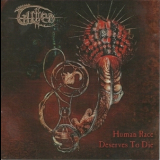 Gutted - Human Race Deserves To Die '2005