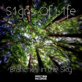 S1gns Of L1fe - Branches In The Sky '2013