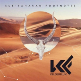 Kelderflux - Sub-Saharan Footnotes '2016