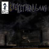 Buckethead - Abandoned Slaughterhouse  '2014