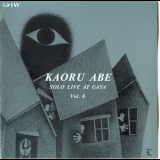 Kaoru Abe - Solo Live At Gaya, Vol.8 '1995