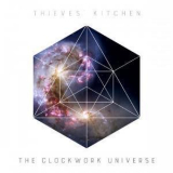 Thieves' Kitchen - The Clockwork Universe '2015