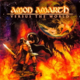 Amon Amarth - Versus The World (Limited Edition, 2CD) '2002