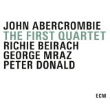 John Abercrombie - The First Quartet '2015