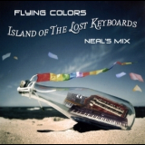 Flying Colors - Island Of The Lost Keyboards (neal's Mix) '2012