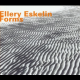 Ellery Eskelin - Forms '2004