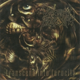 Visceral Bleeding - Transcend Into Ferocity '2004