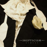 Skepticism - Ordeal '2015