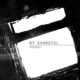 My Shameful - Penance '2013
