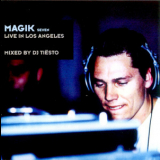 Dj Tiesto - Magik 7 - Live In Los Angeles '2001