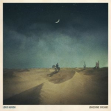 Lord Huron - Into The Sun (EP) '2010