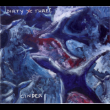 Dirty Three - Cinder '2005