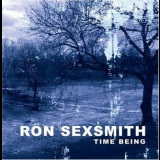 Ron Sexsmith - Time Being '2006