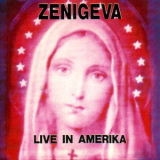 Zeni Geva - Live In Amerika '1993