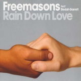 Freemasons - Rain Down Love [CDM] '2007