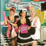 The Puppini Sisters - The High Life '2016