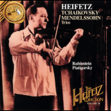 Jascha Heifetz - The Heifetz Collection, Vol.36: Tchaikovsky / Mendelssohn Trios '1994