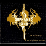Orphaned Land - The Calm Before The Flood (reissue) '2004