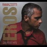 Eros Ramazzotti - Greatest Hits '2010
