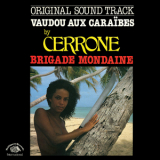 Cerrone - Vaudou Aux Caraibes '2014