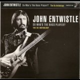 John Entwistle - So Who's The Bass Player - The Ox Anthology (2CD) '2005