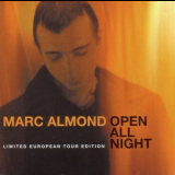 Marc Almond - Open All Night (Limited European Tour Edition) '1999