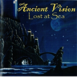 Ancient Vision - Lost At Sea '2008
