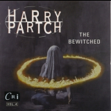 Harry Partch - The Bewitched '1997