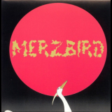 Merzbow - Merzbird '2003