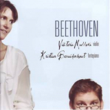 Viktoria Mullova, Kristian Bezuidenhout - Beethoven: Violin Sonatas Nos 3, 9 '2010