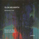 Olga Neuwirth - Bahlamms Fest '2003
