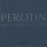 The Hilliard Ensemble - Perotin '1989