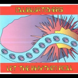 Clubwatchers - Let The Rhythm Roll [CDS] '2000