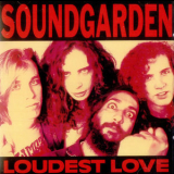 Soundgarden - Loudest Love '1990