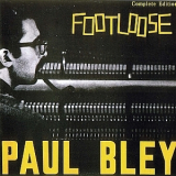 Paul Bley - Footloose - Complete Edition (1987 Japan) '1962