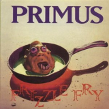 Primus - Frizzle Fry '1990