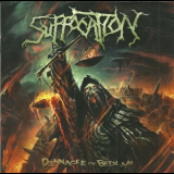 Suffocation - Pinnacle Of Bedlam '2013