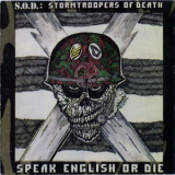 Stormtroopers Of Death - Speak English Or Die '1985