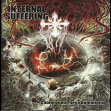 Internal Suffering - Choronzonic Force Domination '2004