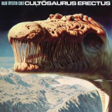 Blue Oyster Cult - Cultösaurus Erectus '1980
