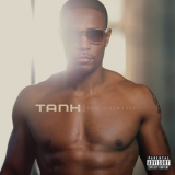 Tank - This Is How I Feel '2012