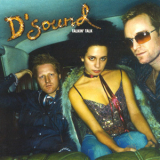 D'sound - Talkin' Talk '2001