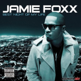 Jamie Foxx - Best Night Of My Life (best Buy Exclusive) '2010