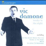 Vic Damone - Tender Is The Night '1997