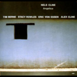 Nels Cline - Angelica '1988