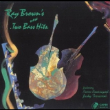 Ray Brown - Ray Brown's New Two Bass Hits '1991