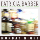 Patricia Barber - Monday Night '2009