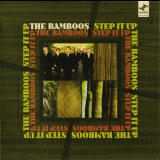 The Bamboos - Step It Up '2006