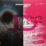 Duran Duran - All You Need Is Now '2010